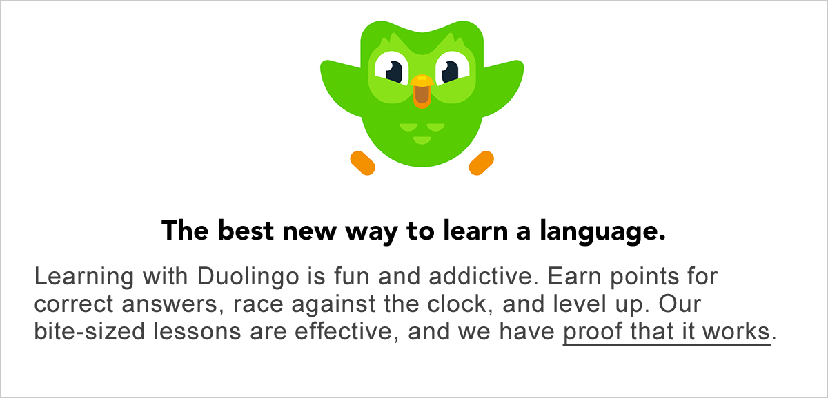 Logo and mission statement for language learning app, Duolingo. "The best new way to learn a language."